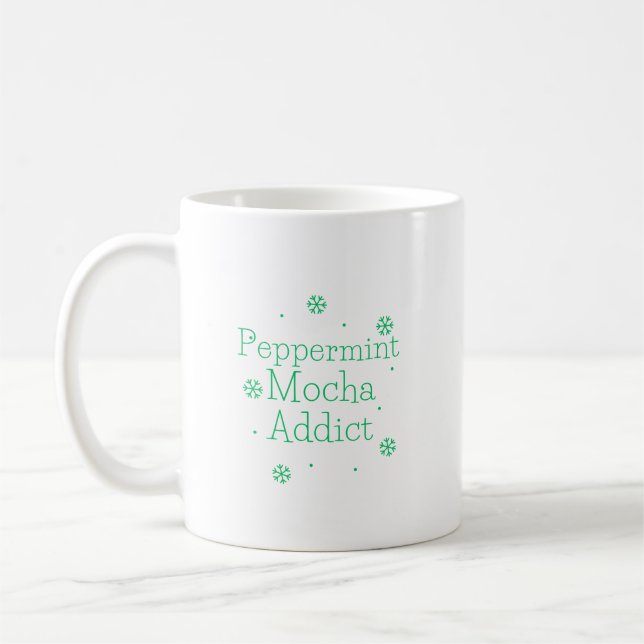 Caneca De Café Peppermint Mocha Addict (Mint) (Esquerda)
