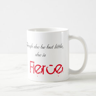 Caneca De Café Pequeno mas feroz - Shakespeare