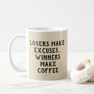 Caneca De Café Perdedores Fazem desculpas - Vencedores/Café - Mug