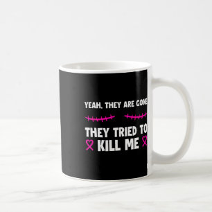 Caneca De Café Perderam-Me A Vida De Sobrevivente Do Câncer Da Ma