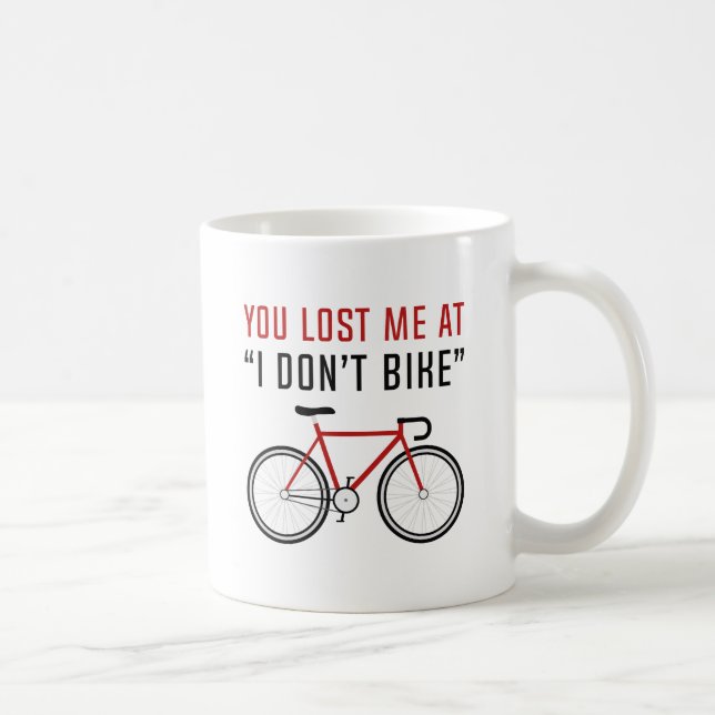 Caneca De Café Perdeste-me, eu não faço bicicleta. (Direita)