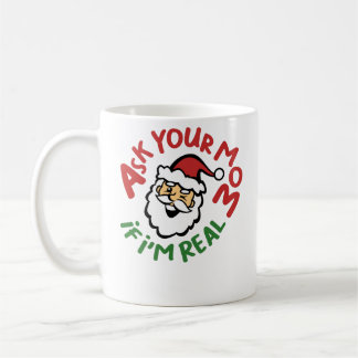 Caneca De Café Pergunte a sua mamã se eu sou Natal engraçado real