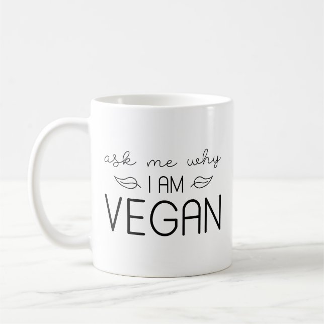 Caneca De Café Pergunte-Me Por Que Sou Vegan (Esquerda)