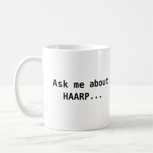 Caneca De Café Pergunte-me sobre HAARP