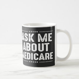Caneca De Café Pergunte-me sobre Medicare