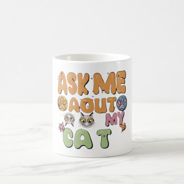 Caneca De Café Pergunte-Me Sobre Meu Gato (Centro)