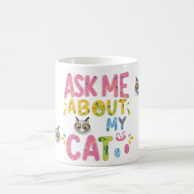 Caneca De Café Pergunte-Me Sobre Meu Gato (Centro)