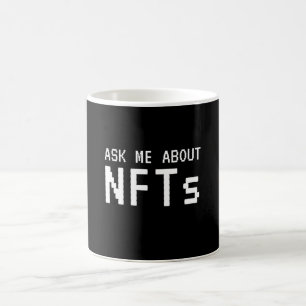 Caneca De Café Pergunte-me sobre o token não fungível NFTs