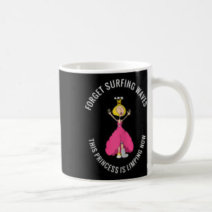 Caneca De Café Pernas Quebradas, Pé Quebrado Esqueça as Ondas de