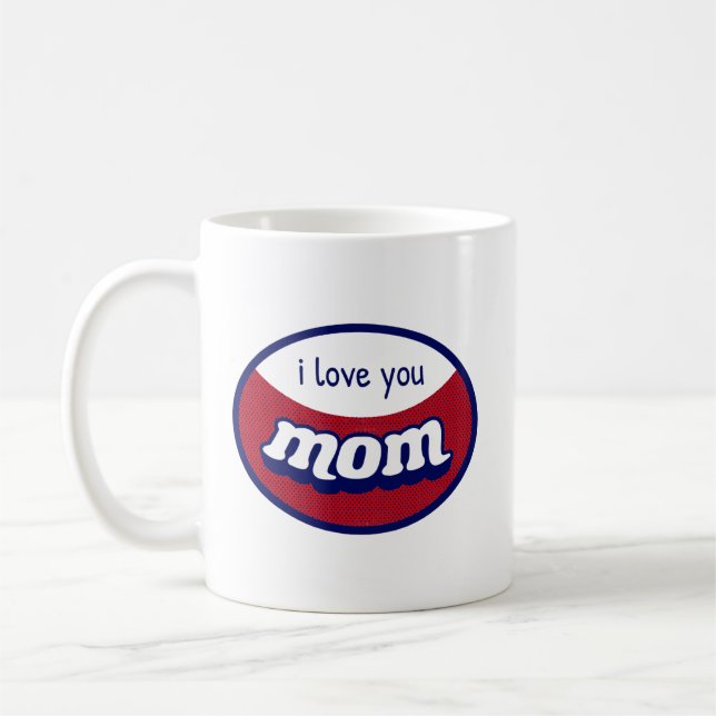 Caneca de Café Personalizada "Eu Amo Você Mamãe" (Esquerda)