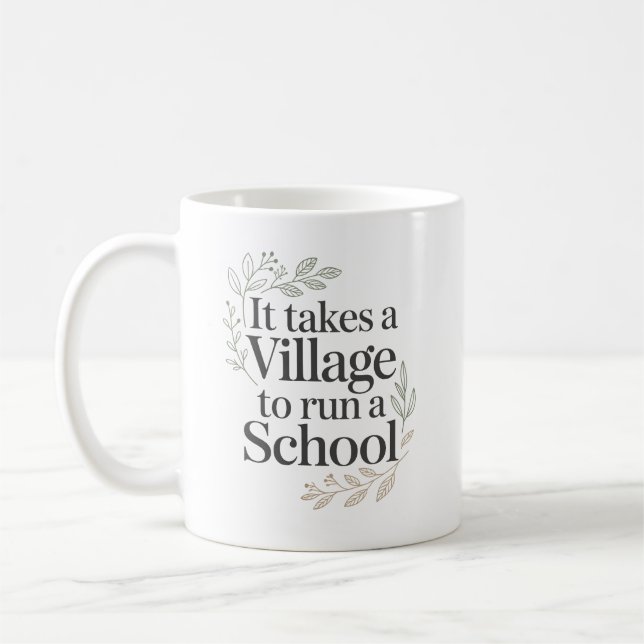Caneca De Café Personalizado Leva uma Aldeia para Administrar uma (Esquerda)