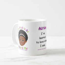 Caneca De Café Personalizado #Proud2BNaturalMe