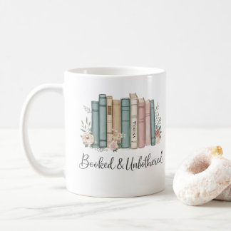 Caneca De Café Personalized “Booked & Unbothered” Reader Gift