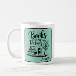 Caneca De Café Personalized Books Are My Therapy Bookworms Mint