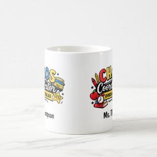 Caneca De Café Personalized Chaos  Coordinator Teacher 