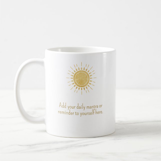 Caneca De Café Personalized Daily Mantra Inspirational Mug (Esquerda)
