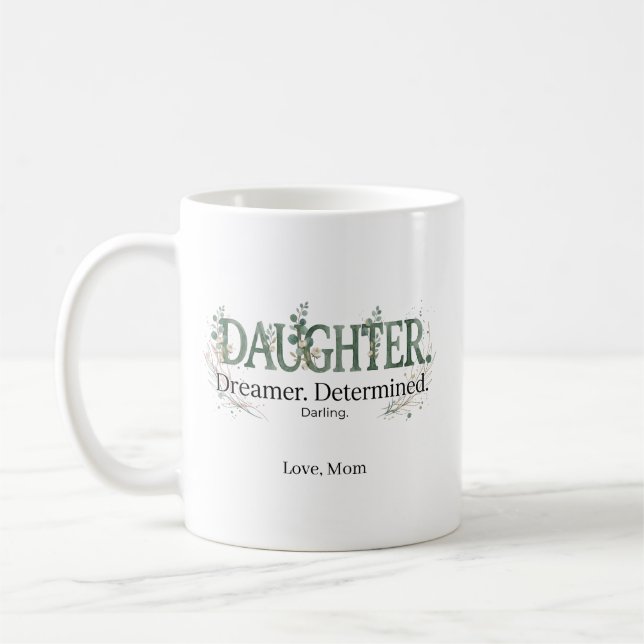 Caneca De Café Personalized Daughter Dreamer Determined Darling  (Esquerda)