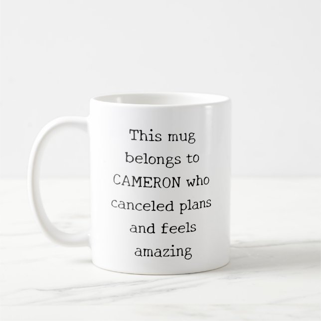 Caneca De Café Personalized Funny Quote Introvert Homebody Humor (Esquerda)