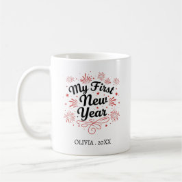 Caneca De Café Personalized My First New Year Mug – Custom Name 