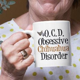 Caneca De Café Perturbação Obsessiva Chihuahua