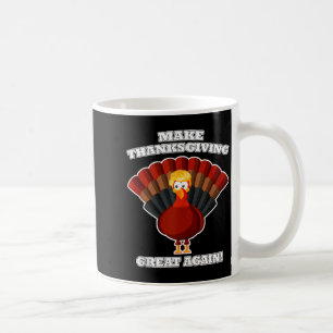 Caneca De Café Peru de Ação de Graças Grande Novamente Trump Engr