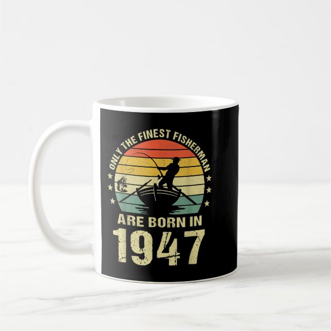 Caneca De Café Pescador de pesca 1947 75º Presente de Aniversário (Esquerda)
