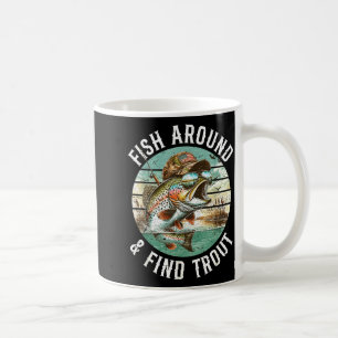 Caneca De Café Pescando ao Redor Encontre Truta, Piada de Pescado