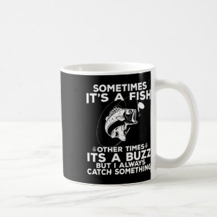 Caneca De Café Pescaria Divertida Às Vezes É Uma Pesca De Peixes 