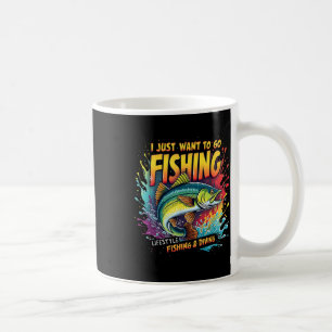 Caneca De Café Pescaria Eu Só Quero Ir Pescar Estilo de Vida Pesc