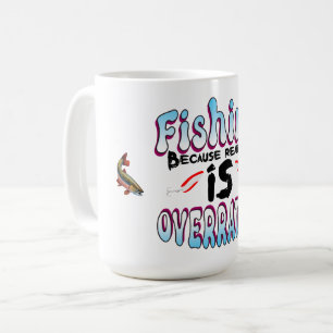 Caneca De Café Pescaria Porque a Realidade é Superestimada