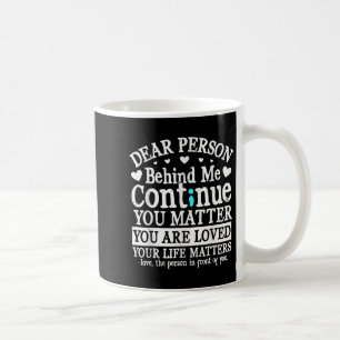 Caneca De Café Pessoa Atrás de Mim Prevenção ao Suicídio & De