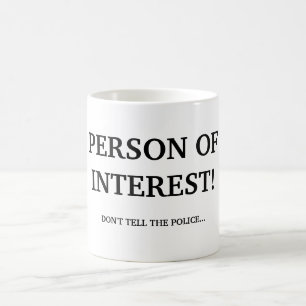 CANECA DE CAFÉ PESSOA DE INTERESSE!