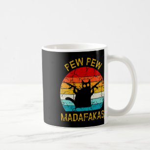 Caneca De Café Pew Madafakas Pew Guns Negros Engraçados Gatos Neg