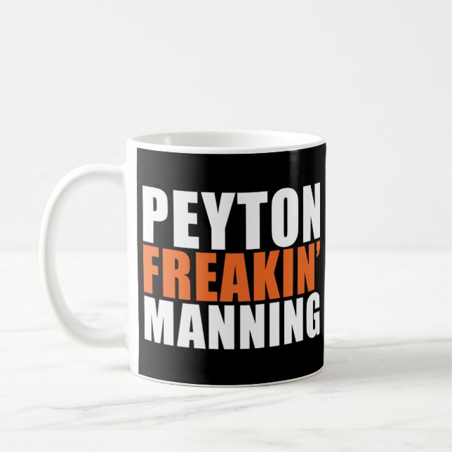 Caneca De Café Peyton Freakin' Manning T-Shirt (Esquerda)