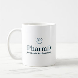 Caneca De Café PharmD Academic Achievement