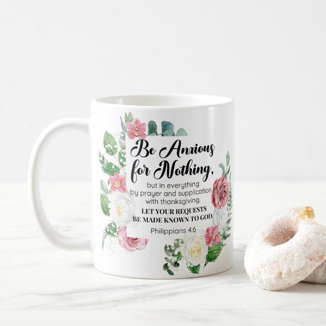 Caneca De Café Philippians 4:6 Esteja ansioso por nada floral (Com Donut)