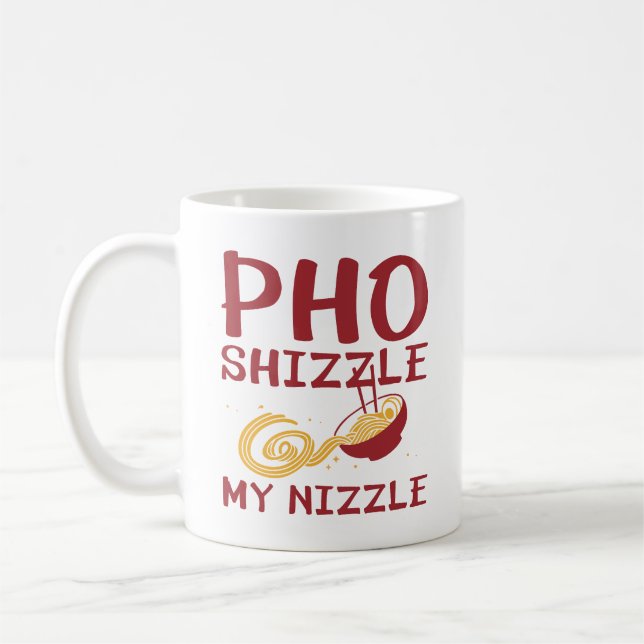 Caneca De Café Pho Shizzle My Nizzle (Esquerda)