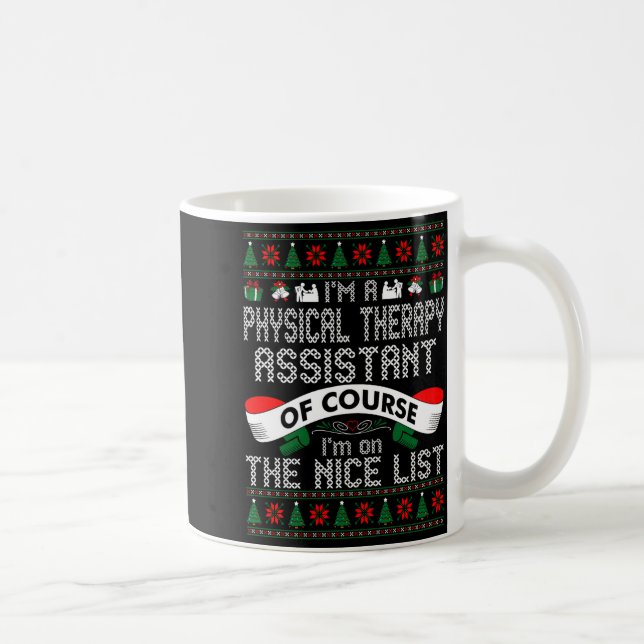 Caneca De Café Physical Therapy Istant On Nice List Christmas  (Direita)