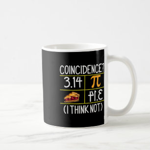 Caneca De Café Pi Equals Coincidências De Pie Acho Que Não É Mate