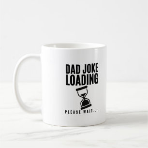 Caneca De Café Piada de Pai Carregando Por Favor Aguarde Dia dos 