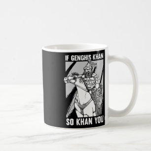 Caneca De Café Piada engraçada da história da Mongólia e citação 