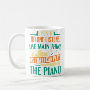 Caneca De Café Pianista Músico Principal Coisa É Que Eu Posso Toc