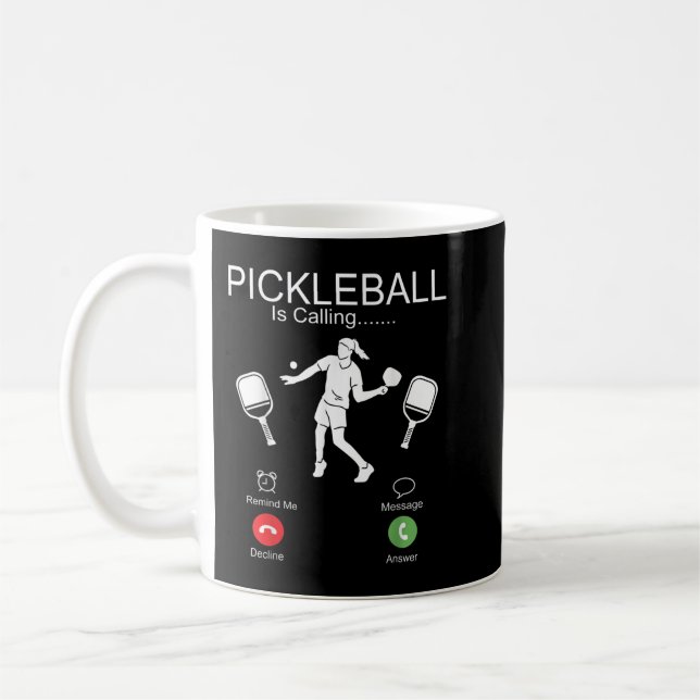 Caneca De Café Pickleball Pickleball Está Ligando Para Eu Ir (Esquerda)