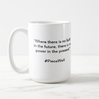 Caneca De Café PIeceWellQuote