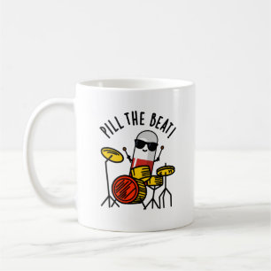 Caneca De Café Pill The Beat Funny Medicine Music Pun