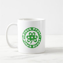 Pinch Proof St. Patrick's Day