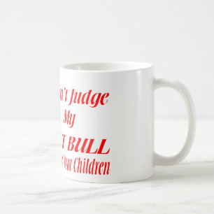 CANECA DE CAFÉ PITBULL NÃO JULGAM