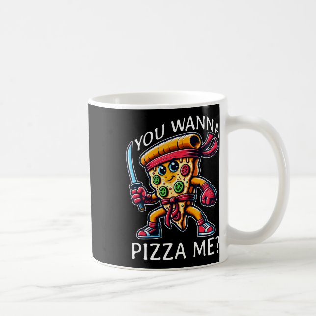 Caneca De Café Pizza Ninja Estilo Karatê Você Quer Pizza Eu Tee F (Direita)