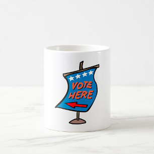 Caneca De Café Placa Direcional de Votação Aqui