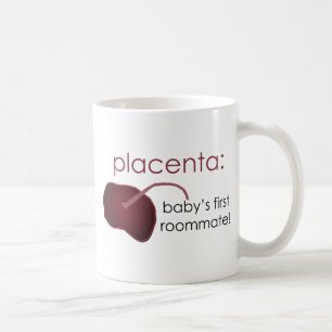Caneca De Café placenta, o primeiro companheiro de quarto do beb